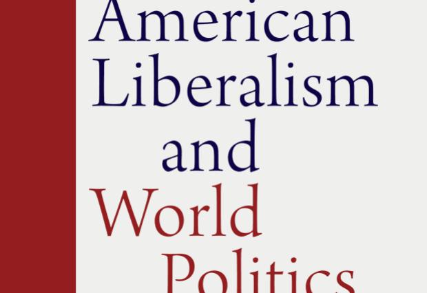 American Liberalism and World Politics by James Martin